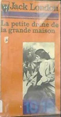 London.: La petite dame de la grande maison (French language, 1979, 10/18)