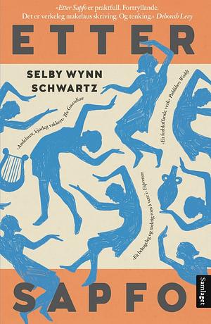 Oda Malmin, Selby Wynn Schwartz: Etter Sapfo (Hardcover, nynorsk language, 2026, Samlaget)