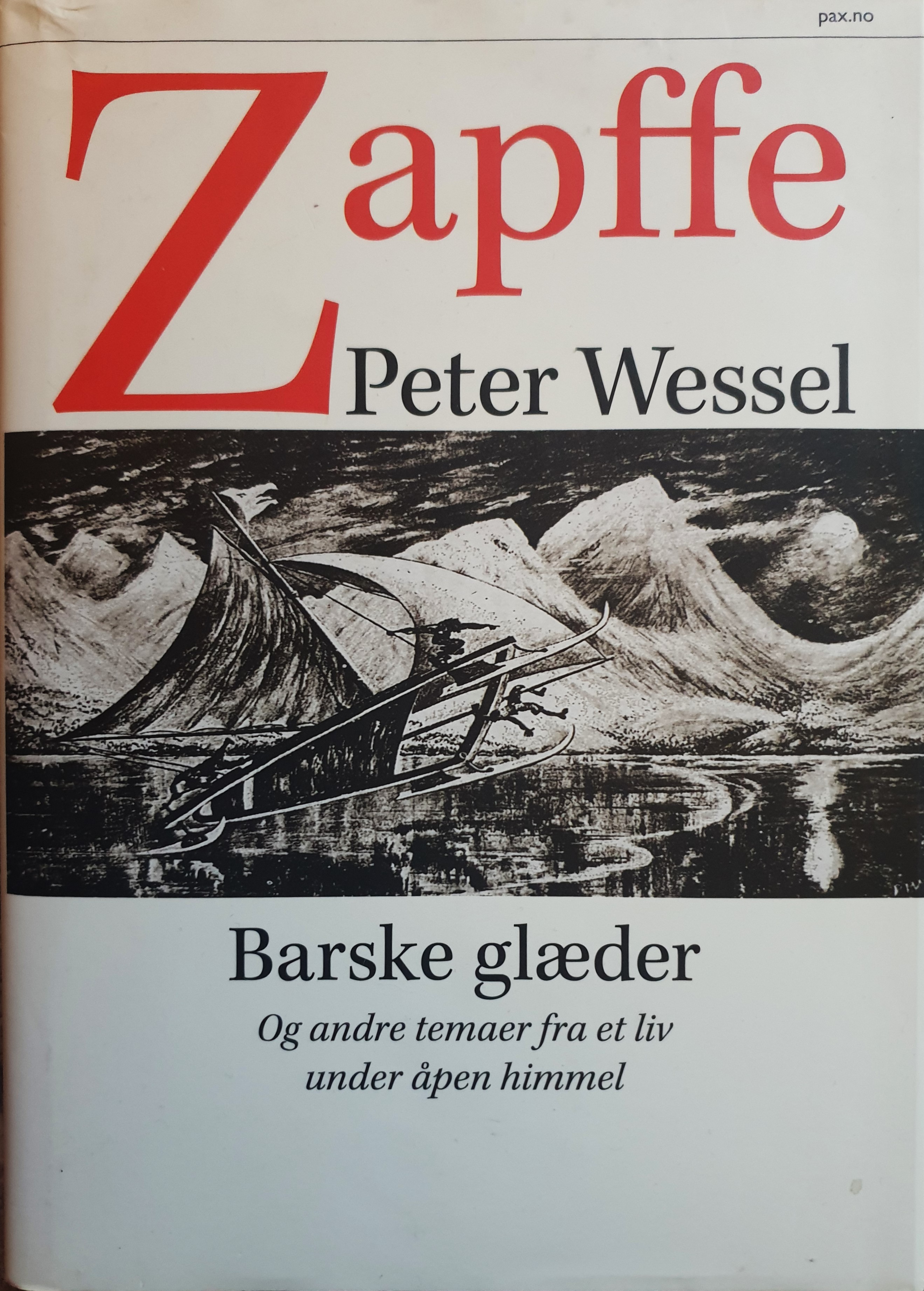 Peter Wessel Zapffe: Barske glæder (1969)