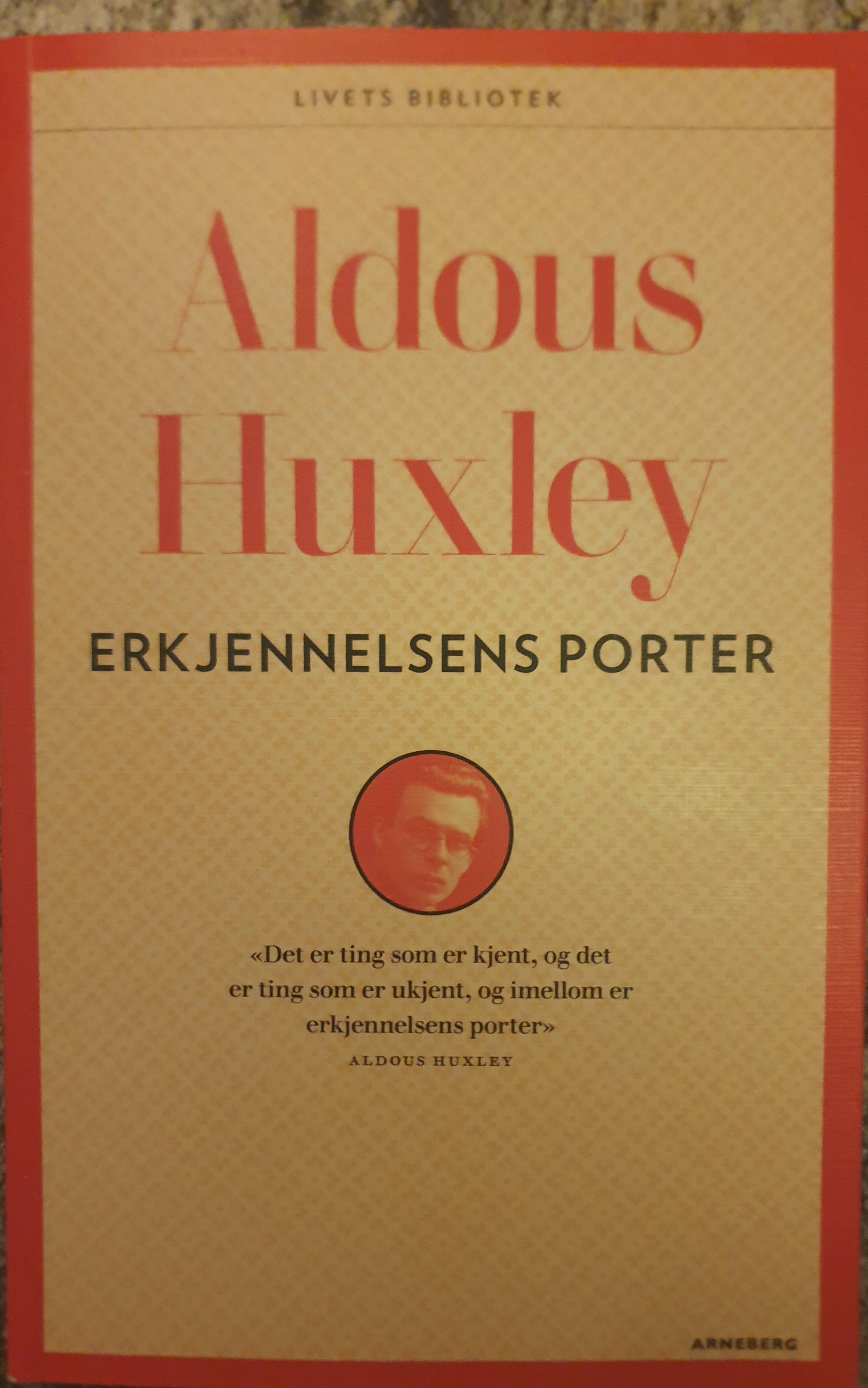 Aldous Huxley: Erkjennelsens Porter (Paperback, 2019, Cappelen Damm)