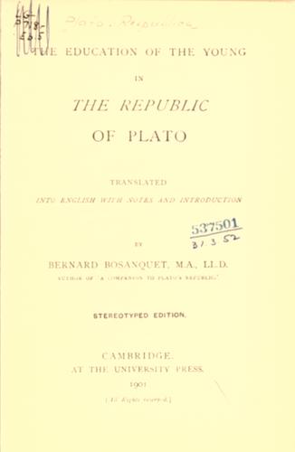 Πλάτων: The education of the young in the Republic of Plato. (1901, University Press)