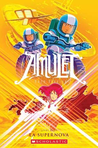 Kazu Kibuishi: Amulet (Paperback, French language, 2018, Scholastic Canada, Limited)