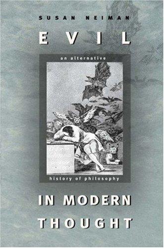 Susan Neiman: Evil in Modern Thought (Paperback, 2004, Princeton University Press)