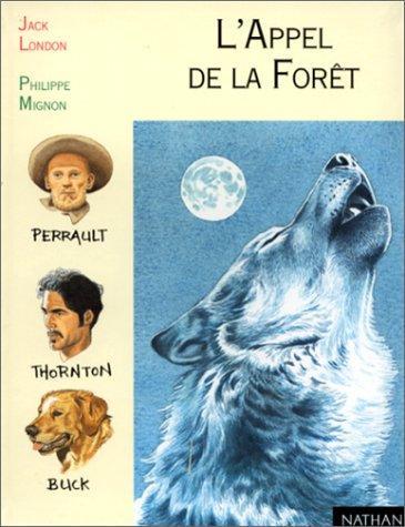 London.: L'appel de la forêt (French language, 1999, Nathan)