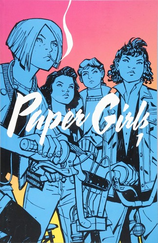 Brian K Vaughan, Cliff Chiang: Paper Girls, Vol. 1 (Paperback, 2016, Image Comics)