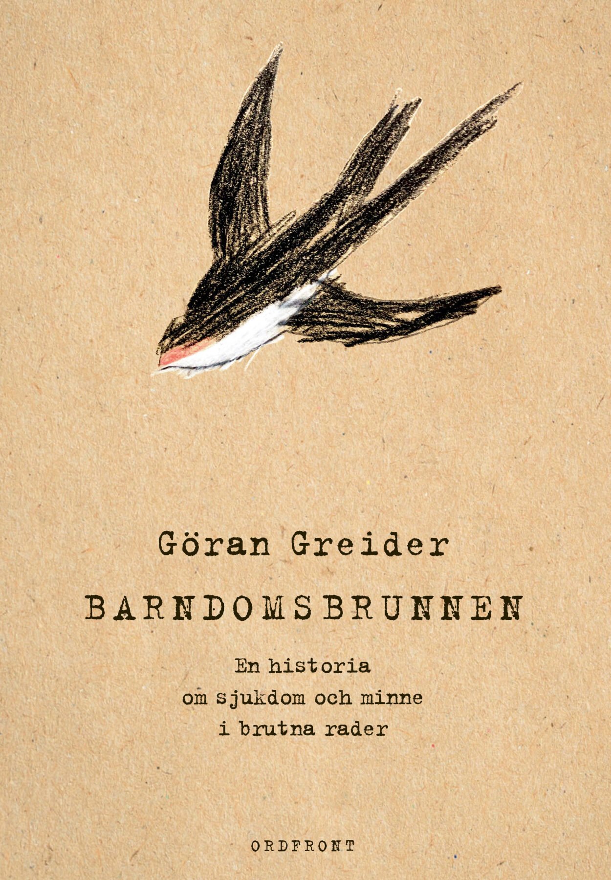 Göran Greider: Barndomsbrunnen (EBook, Svenska language, Ordfront)