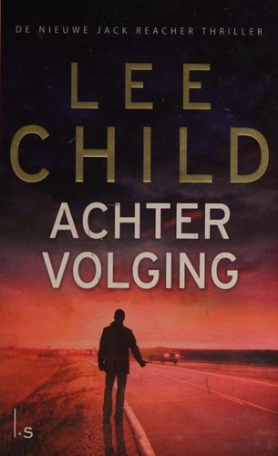 Lee Child: Achtervolging (EBook, Dutch language, Luitingh Sijthoff)