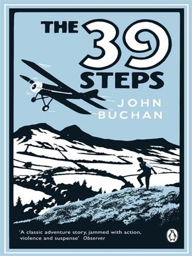 John Buchan: The Thirty-Nine Steps (2008, Penguin Group UK)