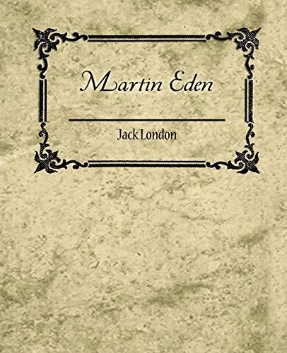 London.: Martin Eden - Jack London (2007)
