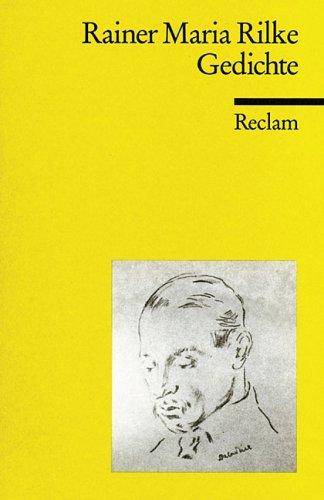 Rainer Maria Rilke, Dietrich Bode: Gedichte. (Paperback, German language, Reclam, Ditzingen)