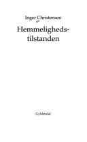 Inger Christensen: Hemmelighedstilstanden (Danish language, 2000, Gyldendal)