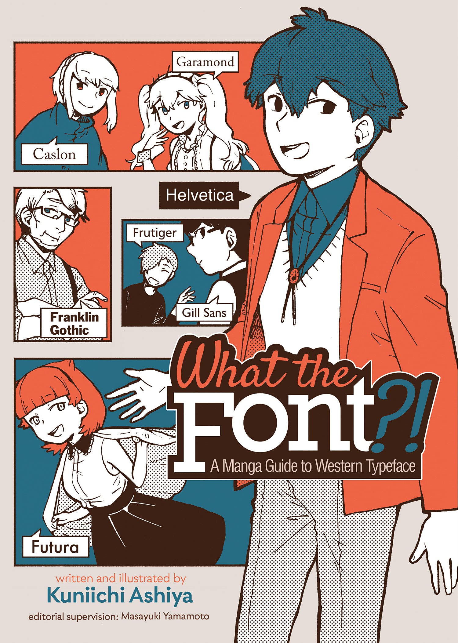 Kuniichi Ashiya, Masayuki Yamamoto: What the Font?! - a Manga Guide to Western Typeface (2020, Seven Seas Entertainment, LLC)