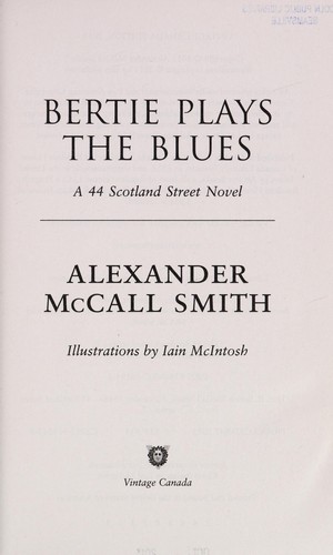 Alexander McCall Smith: Bertie plays the blues (2013)