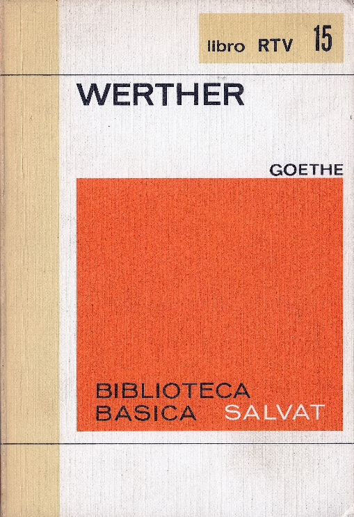 Johann Wolfgang von Goethe: Werther (Paperback, Spanish language, Salvat)