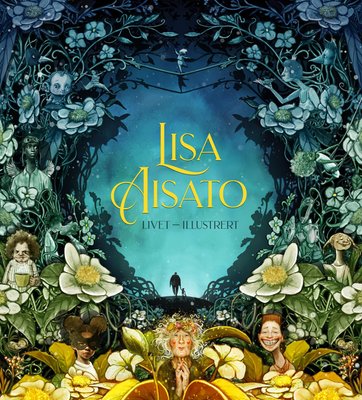 Lisa Aisato: Livet - illustrert (Hardcover, Norsk bokmål language, Kagge forlag)