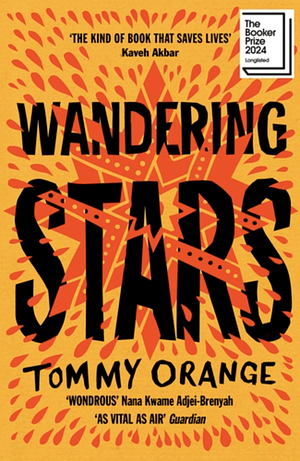 Tommy Orange: Wandering Stars (Paperback, 2025, Vintage)