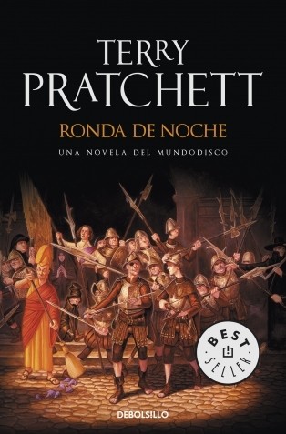 Pu lai qi (Pratchett, Terry): Ronda de noche (Paperback, Spanish language, 2011, DeBolsillo)