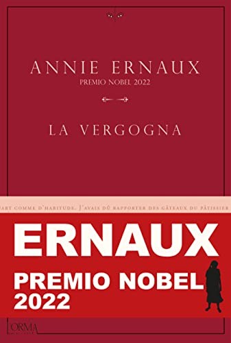 Annie Ernaux: La vergogna (Paperback, Italian language, L'orma)