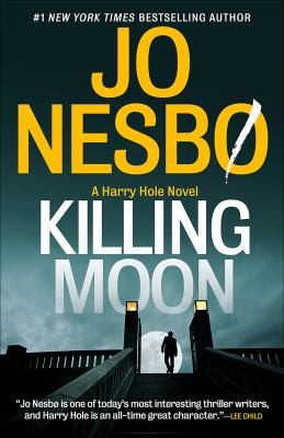 Seán Kinsella, Jo Nesbø: Killing Moon (2023, Knopf Doubleday Publishing Group)