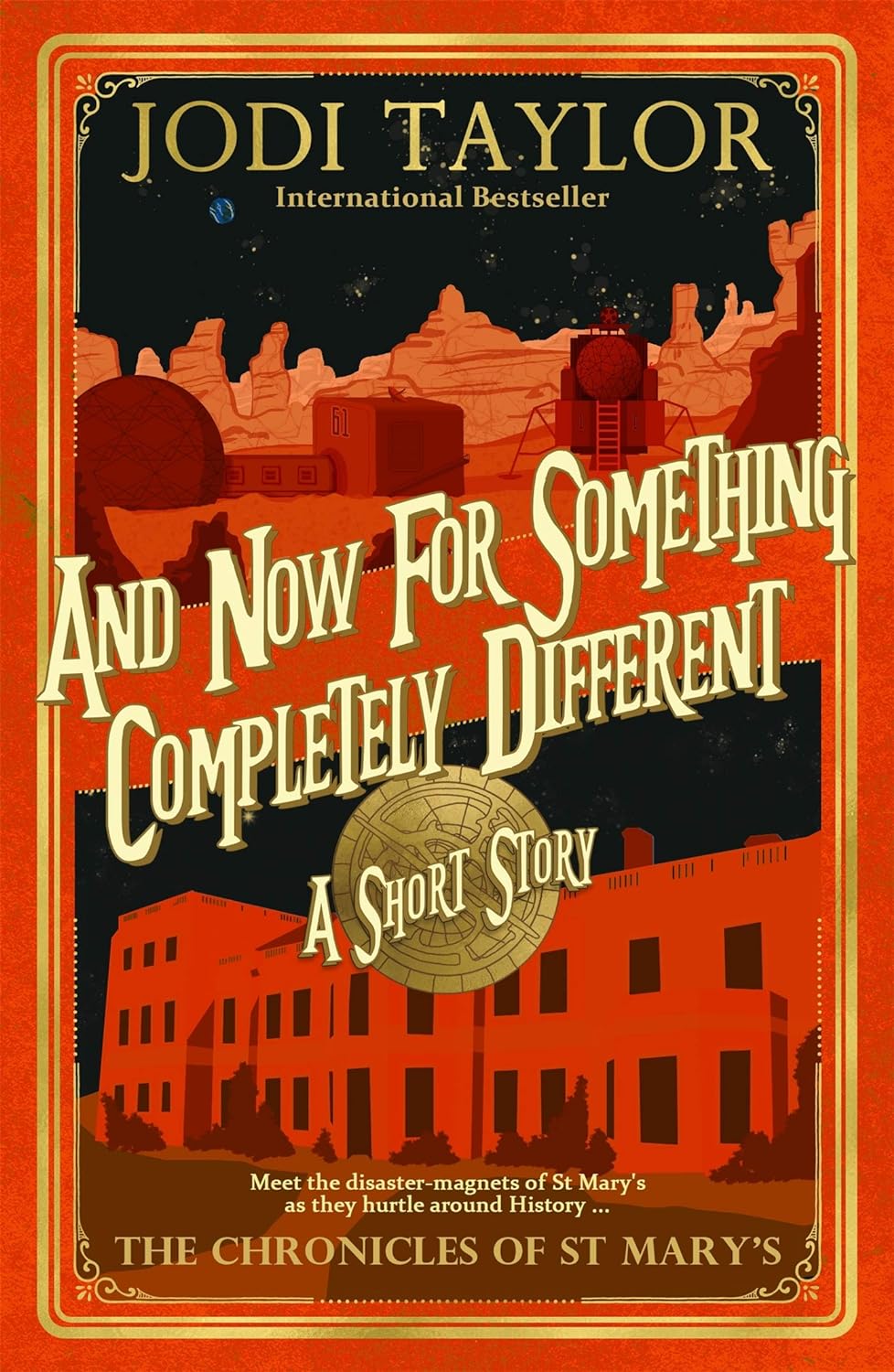 Jodi Taylor: And Now for Something Completely Different (EBook, Headline)