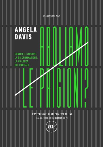 Angela Y. Davis: Aboliamo le prigioni? (Italian language, Minimum Fax)