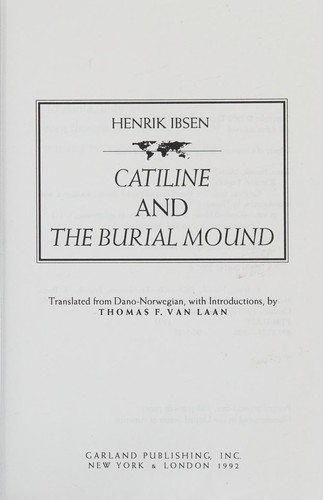 Henrik Ibsen: Catiline (1990, Garland)