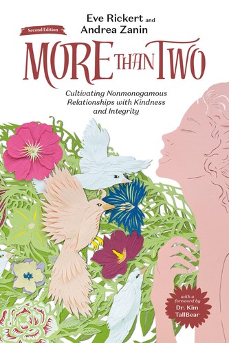 Eve Rickert, Andrea Zanin: More Than Two, Second Edition (Hardcover, 2024, Thornapple Press)