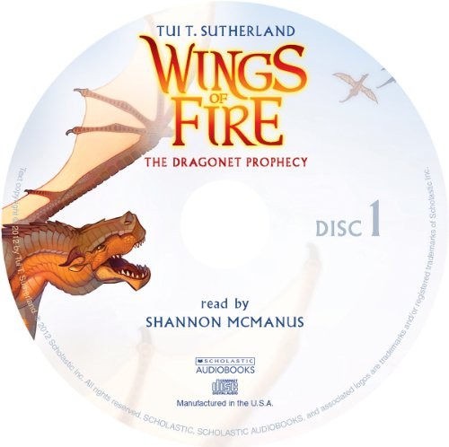 Tui T. Sutherland: Wings of Fire Book One (AudiobookFormat, Scholastic Audio Books)