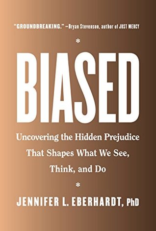 Jennifer L. Eberhardt: Biased (Paperback, 2020, Penguin Books)