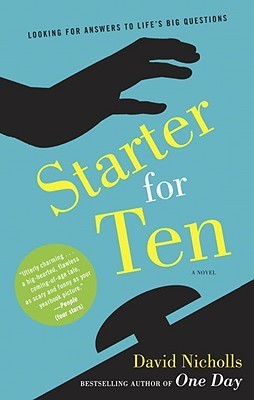David Nicholls: Starter for Ten