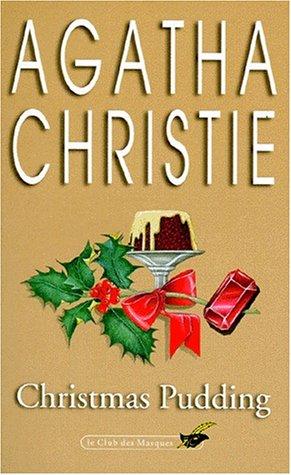 Agatha Christie: Christmas Pudding (Club Des Masques) (French language, 1979, Editions Flammarion)