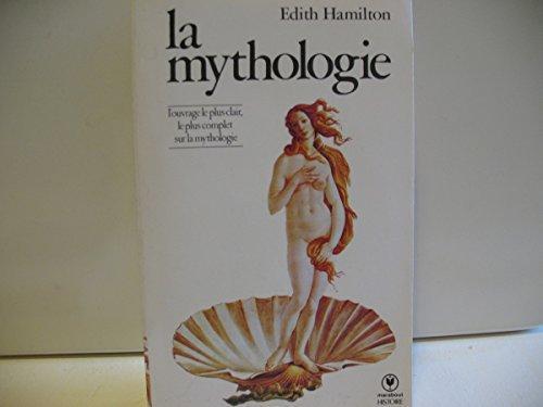 Edith Hamilton: La mythologie (French language, 1996)