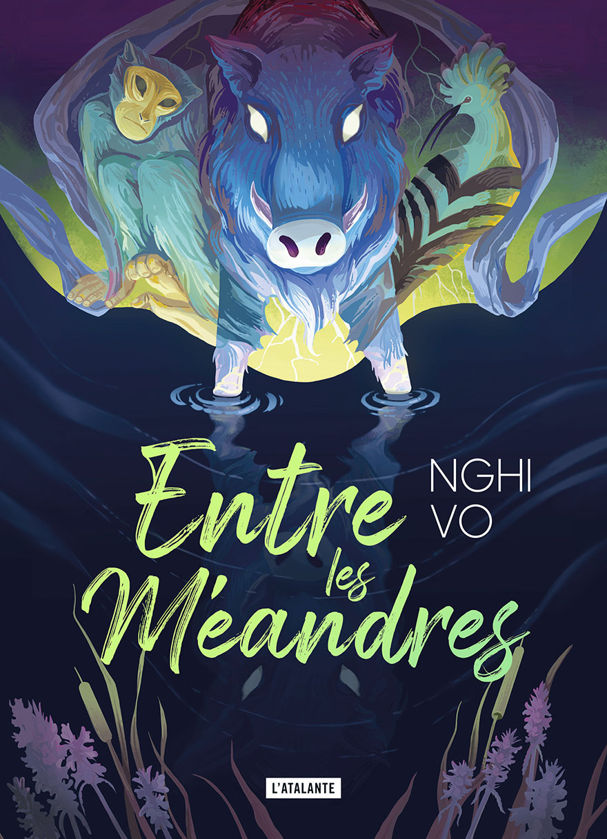 Nghi Vo: Entre les méandres (2023, L'Atalante)