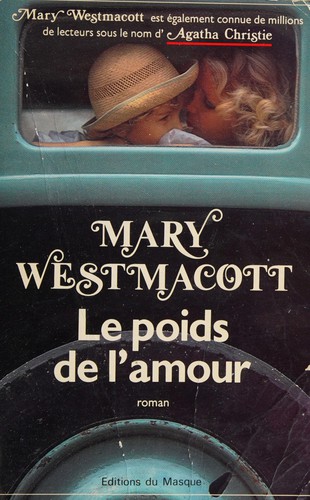 Agatha Christie: Le Poids de l'amour (French language, 1981, Editions du Masque)