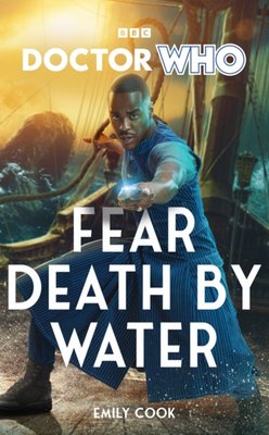 Emily Cook: Fear Death by Water (Hardcover, 2025, BBC Books)