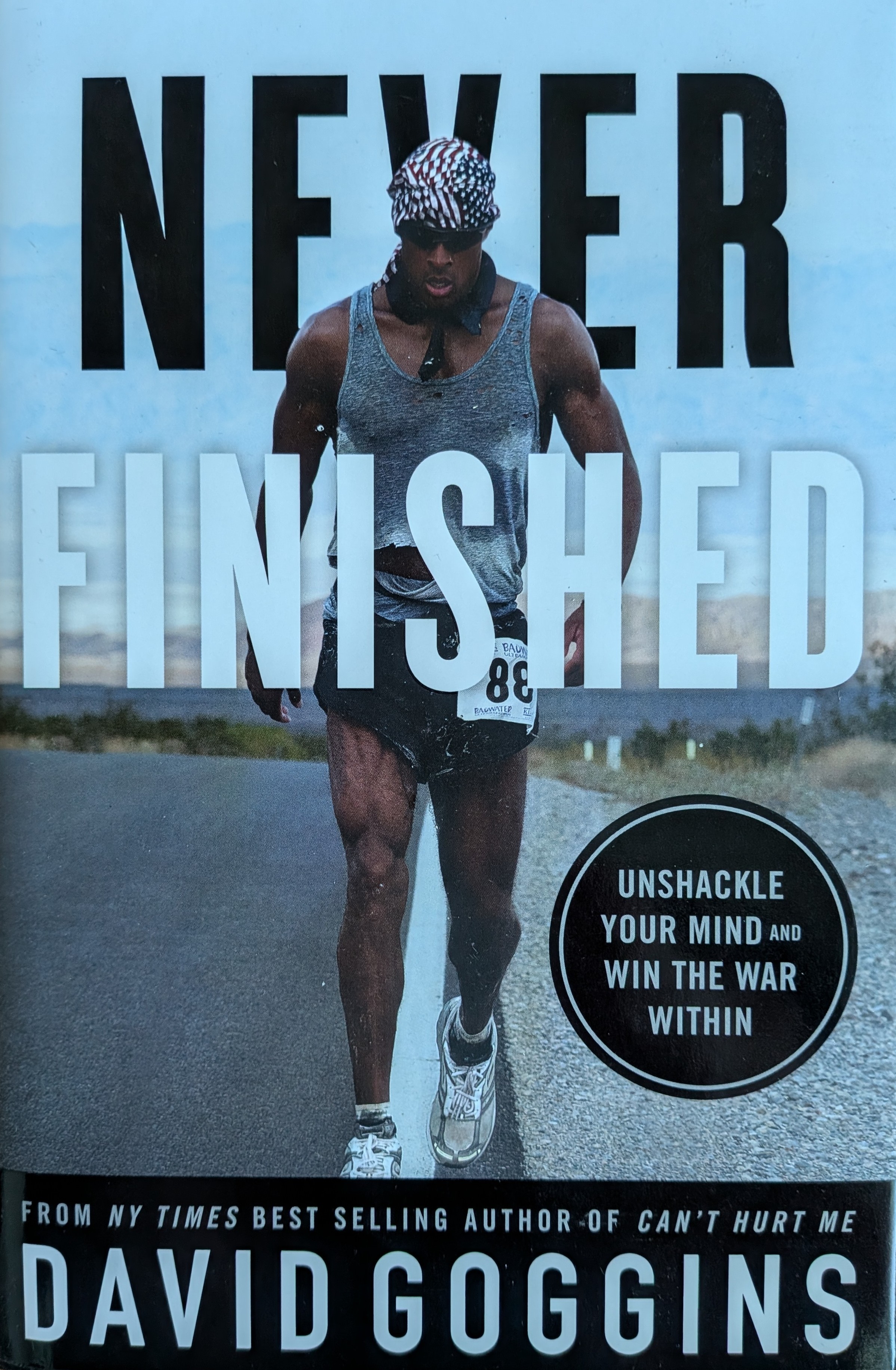 David Goggins: Never Finished (Hardcover, 2022, Lioncrest Publishing)
