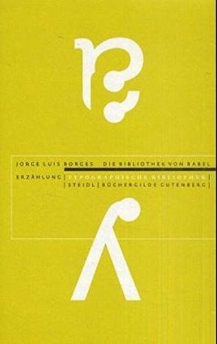 Jorge Luis Borges: Die Bibliothek Von Babel/the Library Of Babel (Gerhard Steidl Druckerei Und Verlag, Gottingen, Germany)