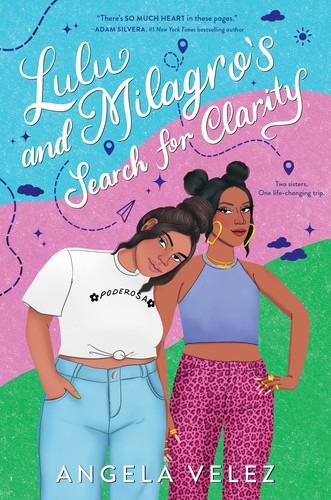 Angela Velez: Lulu and Milagro's Search for Clarity (2022, HarperCollins Publishers)