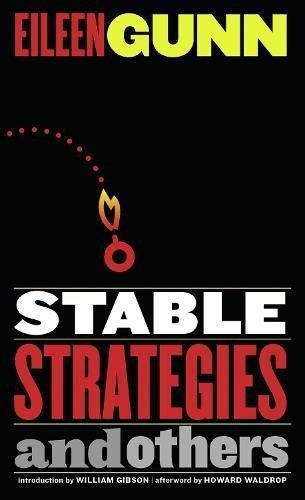 Eileen Gunn: Stable Strategies and Others (2004)