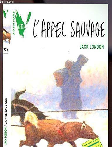 London.: L'appel sauvage (French language, 1992, Hachette Jeunesse)