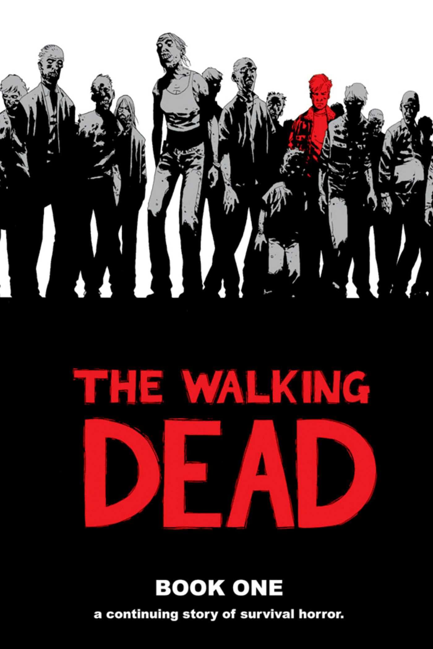 Robert Kirkman, Charlie Adlard, Tony Moore, Cliff Rathburn: The Walking Dead Book 1 (Walking Dead) (2006, Image Comics)