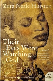 Zora Neale Hurston: Their Eyes Were Watching God (Paperback, 2006, Harper Perennial Modern Classics)