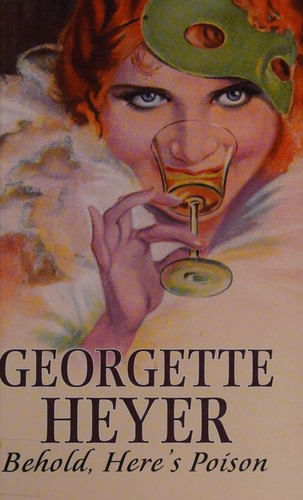 Georgette Heyer: Behold, here's poison (2008, Chivers)