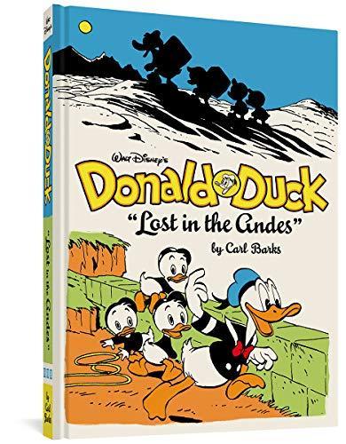 Carl Barks, Gary Groth, Carl Barks: Walt Disney's Donald Duck: Lost in the Andes (2011, Fantagraphics Books, Fantagraphics, Turnaround [distributor])