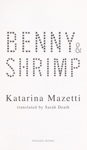 Katarina Mazetti: Benny and Shrimp (2009, Penguin Books)