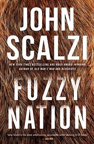 John Scalzi: Fuzzy Nation (Paperback, Tor Books)