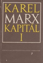 Karl Marx: Kapitál I (Czech language, 1954, Státní nakladatelství politické literatury)