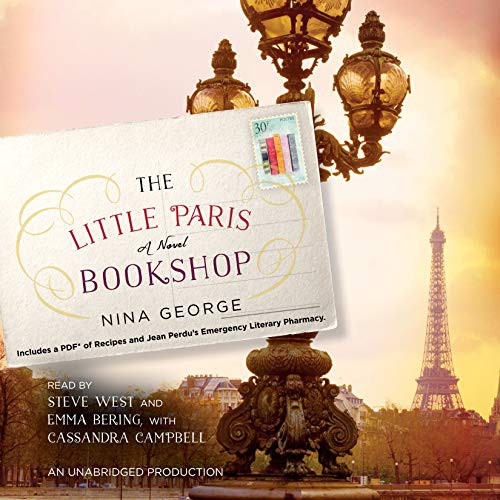 Steve West, Cassandra Campbell, Nina George, Emma Bering: The Little Paris Bookshop (AudiobookFormat, Random House Audio, Random House Audio Publishing Group)