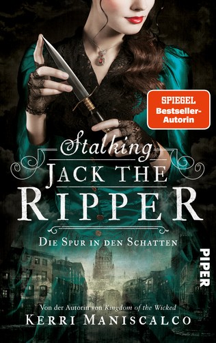 Kerri Maniscalco: Stalking Jack the Ripper (German language, 2023, Piper)