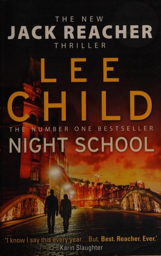 Lee Child: Night School (2017, Bantam Books)